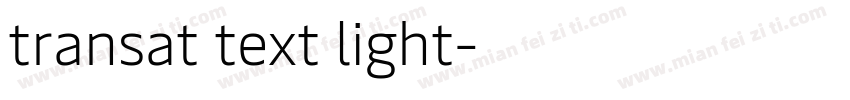 transat text light字体转换